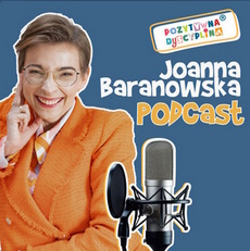 Podcast – Pozytywna Dyscyplina więcej frajdy w rodzinie